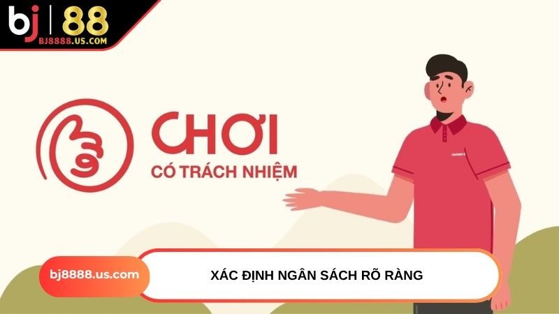 Xác định ngân sách rõ ràng