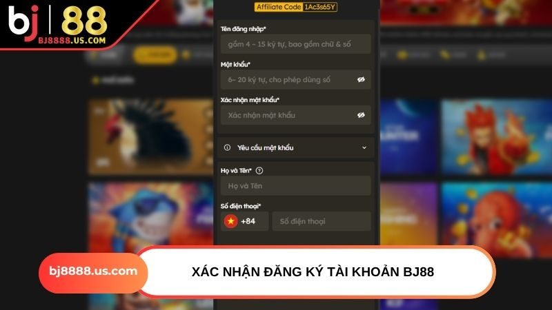 Xác nhận đăng ký tài khoản BJ88
