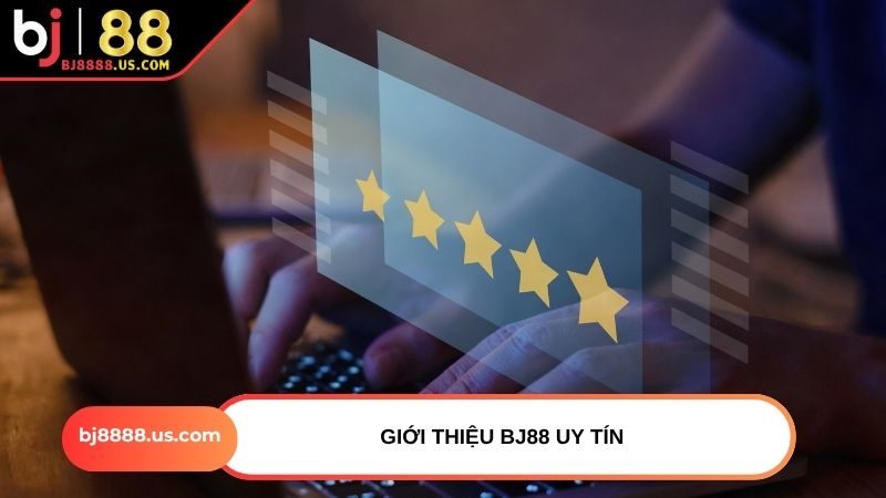 Giới thiệu BJ88 uy tín