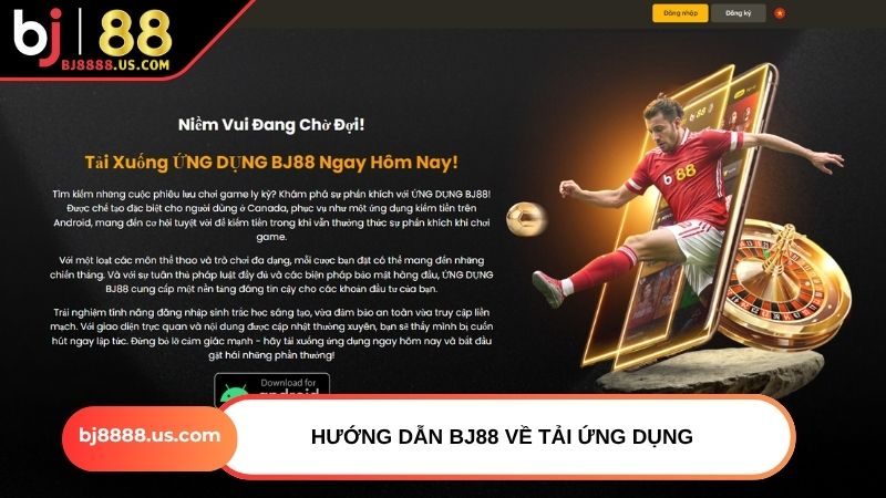 Hướng dẫn BJ88 về tải ứng dụng