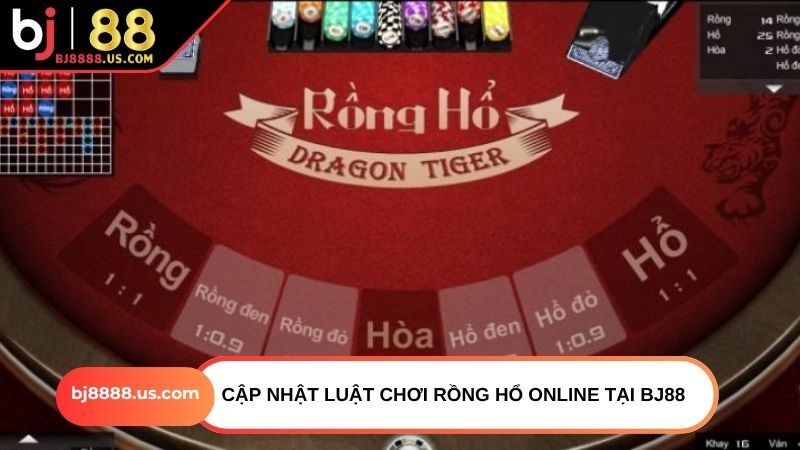 Cập nhật luật chơi Rồng Hổ online tại BJ88